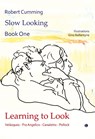 Learning to Look - Robert Cumming - 9780718898052