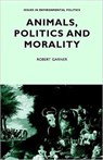 Animals, Politics and Morality - Robert Garner - 9780719035753