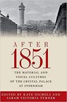 After 1851 - Kate Nichols ; Sarah Victoria Turner - 9780719096495