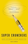 Super Crunchers - Ian Ayres - 9780719521034