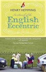 In Search of the English Eccentric - Henry Hemming - 9780719522222