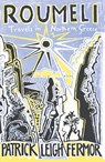 Roumeli - Patrick Leigh Fermor - 9780719566929
