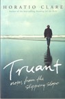 Truant - Horatio Clare - 9780719569173