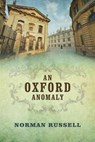 An Oxford Anomaly - Norman Russell - 9780719819858