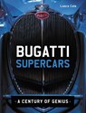 Bugatti Supercars - Lance Cole - 9780719843723