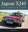 Jaguar XJ40 - Paul Walton - 9780719845550