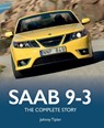 Saab 9-3 - Johnny Tipler - 9780719846328