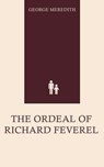 The Ordeal of Richard Feverel - George Meredith - 9780720261318