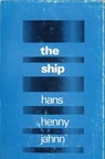 The Ship - JAHNN,  Hans Henny - 9780720603507