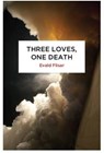 Three Loves, One Death - Evald Flisar - 9780720619300