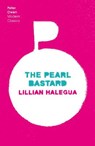 The Pearl Bastard - HALEGUA,  Lillian - 9780720620917
