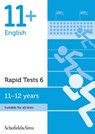 11+ English Rapid Tests Book 6: Year 6-7, Ages 11-12 - Sian Schofield & Sims ; Goodspeed - 9780721714349