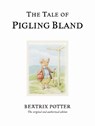 The Tale of Pigling Bland - Beatrix Potter - 9780723247845