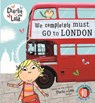 Charlie and Lola: We Completely Must Go to London - CHILD,  Lauren - 9780723295846