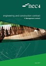 NEC4: Engineering and Construction Contract Option F: management contract - NEC NEC - 9780727763167