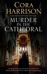 Murder in the Cathedral - Cora Harrison - 9780727850522