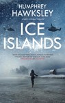 Ice Islands - Humphrey Hawksley - 9780727850621