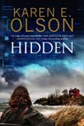 Hidden: First in a New Mystery Series - Karen E. Olson - 9780727885326