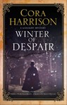 Winter of Despair - Cora Harrison - 9780727889126
