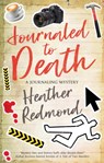 Journaled to Death - Heather Redmond - 9780727889508