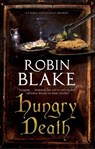 Hungry Death - Robin Blake - 9780727890719