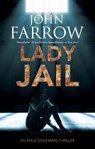 Lady Jail - John Farrow - 9780727890733