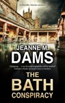 The Bath Conspiracy - DAMS,  Jeanne M. - 9780727892508