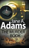 The Murder Book - Jane A. Adams - 9780727893161