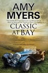 Classic at Bay - MYERS,  Amy - 9780727895073