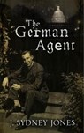 German Agent - SYDNEY JONES,  J - 9780727897916