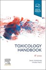 The Toxicology Handbook - Jason Armstrong ; Ovidiu (Consultant Emergency Physician and Clinical Toxicologist Pascu - 9780729544368