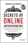 Secrets of Online Entrepreneurs - Bernadette Schwerdt - 9780730320340
