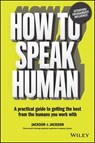 How to Speak Human - Dougal Jackson ; Jennifer Jackson - 9780730359548