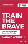 Train the Brave - Margie Warrell - 9780730369431