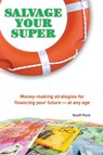 Salvage Your Super - Geoff Peck - 9780730376156