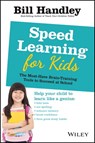 Speed Learning for Kids - Bill Handley - 9780730377214