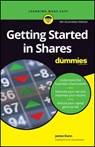 Getting Started in Shares For Dummies - James Dunn - 9780730385448