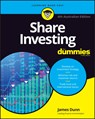 Share Investing For Dummies, 4th Australian Edition - James Dunn - 9780730396536