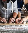 Monday Morning Cooking Club - CLUB,  Monday Morning Cooking - 9780732297800