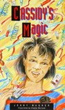 Cassidy's Magic -  - 9780732715458