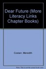 Dear Future - Meredith Costain - 9780732715557