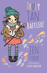 Truly Tan: Baffled! - Jen Storer - 9780733342851