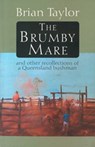 The Brumby Mare - Brian Taylor - 9780733626838