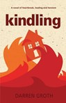 Kindling - Darren Groth - 9780733627170