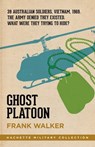 Ghost Platoon - Frank Walker - 9780733628009