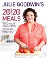 Julie Goodwin's 20/20 Meals - Julie Goodwin - 9780733631986
