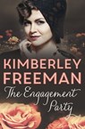 The Engagement Party - Kimberley Freeman - 9780733633508