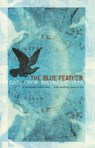 Blue Feather - Gary Crew - 9780733634895