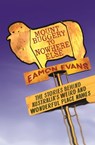 Mount Buggery to Nowhere Else - Eamon Evans - 9780733635595