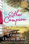 Leaving Ocean Road - Esther Campion - 9780733636165